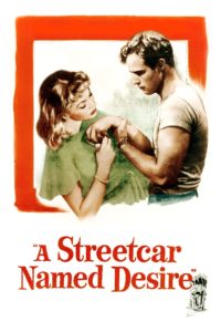 Poster for the movie "A Streetcar Named Desire"