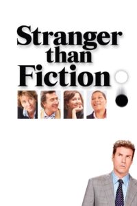 Poster for the movie "Stranger Than Fiction"